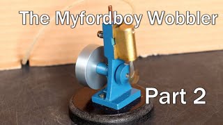 The Myfordboy Wobbler Part 2 [upl. by Eninahpets]