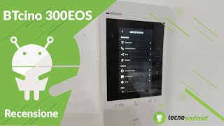 Recensione BTicino 300EOS ottimo videocitofono smart [upl. by Peisch]