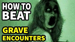 How To Beat The FOUND FOOTAGE In quotGrave Encountersquot [upl. by Newmark]