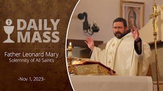 Catholic Daily Mass  Daily TV Mass  November 1 2023 [upl. by Marwin608]