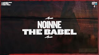 Noinne  The Babel Extended Mix [upl. by Damahom]