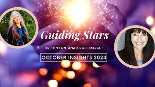 Guiding Stars October 2024 with Kristin Fontana and Rose Marcus [upl. by Levitt]