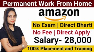 Amazon Recruitment 2024  Amazon Work From Home Job  Amazon Vacancy 2024  Govt Jobs April 2024 [upl. by Adams503]