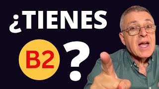 ¿Tienes NIVEL B2 en ESPAÑOL 🎯 [upl. by Sinned362]