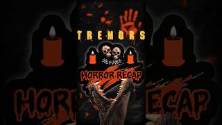 Tremors 1990 Recap HorrorRecap HorrorFilm Tremors Halloween SpookySeason Calovera 90s [upl. by Pliner]