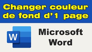 Comment changer la couleur de fond dune page Word [upl. by Adnima]