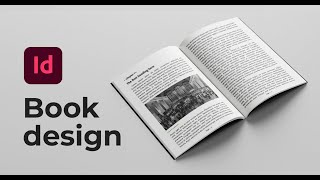 Book layout design in InDesign  Book tutorial [upl. by Wilmer]