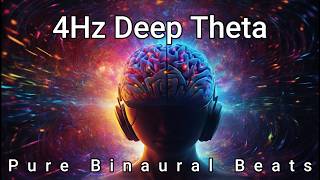 4Hz Binaural Beats  Deep Theta  Pure Binaural Beats  420 Minutes of Deep Relaxation [upl. by Milly]