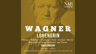 Lohengrin WWV 75 IRW 31 quotVorspielquot [upl. by Appilihp]