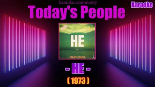 karaoke  Todays People  He rare song  1973 [upl. by Dnaltroc]