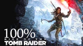 100 • Rise of the Tomb Raider • Extreme Survivor [upl. by Sher481]