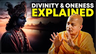 Divinity and Oneness in the Bhagavad Gita Insights from Swami Sarvapriyananda [upl. by Dera]