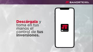 BE Trading Móvil tu App de Casa de Bolsa Banorte [upl. by Hagi]