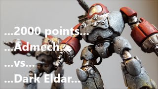 Admech vs Dark Eldar Warhammer 40k battle report [upl. by Johst]