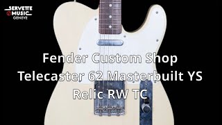 ServetteMusicTV  Fender CS Tele 62 MBYS Relic RW TC [upl. by Wehtam]