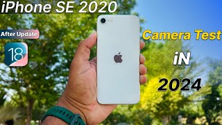 iPhone SE 2020 Camera Test 2024🔥 After Update iOS 18 [upl. by Mllly357]