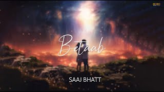 New Hindi song 2024  Betaab  Saaj Bhatt  Sanjeev Chaturvedi  Srish Rai [upl. by Asilaj168]