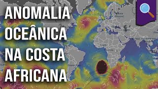 Desmistificando anomalia oceânica na costa africana [upl. by Swope]