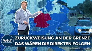 MIGRATIONSKRISE Zurückweisung an deutschen Grenzen Das wären die Folgen für unsere Nachbarländer [upl. by Arnon]