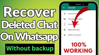 How to Recover Deleted Messages on WhatsApp Without Backup in 2023 5 Year Old Chats [upl. by Asserrac]