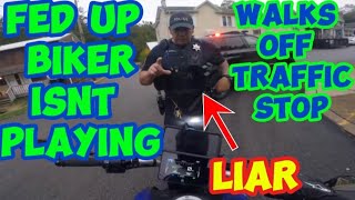 Cop harasses fed up biker and biker walks off traffic stop [upl. by Ramu]