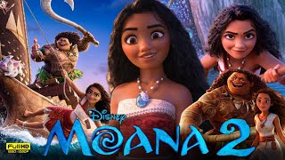 Moana 2 2024 Full Movie  Auliʻi Cravalho Dwayne Johnson Rachel House  HD Reviews and Facts [upl. by Dorreg]