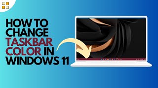 How to Change Taskbar Color in Windows 11 [upl. by Douty]