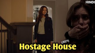 Hostage House2021Movie Explain In HindiThriller movie ExplainMovie Explain By Storyteller [upl. by Mommy]