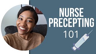 How To Be An Awesome Nurse Preceptor  7 Habits of Highly Effective Preceptors [upl. by Amann604]