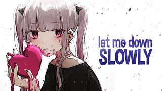 Nightcore  Let Me Down Slowly Female Version Lyrics [upl. by Plusch71]