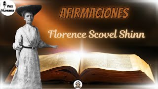 🌸AFIRMACIONES de FLORENCE SCOVEL SHINN🎧 [upl. by Hafeetal]