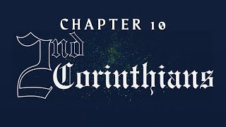 2 Corinthians 10 Boasting in the Lord [upl. by Riannon]