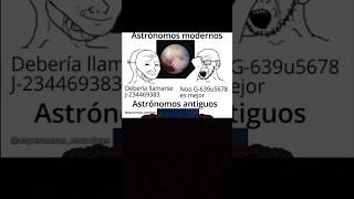 MOMOS DE ASTRONOMIA 🤓☝️ shorts momos memes [upl. by Jalbert]