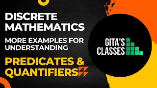 DISCRETE MATHEMATICS  PREDICATES AND QUANTIFIERS  MORE EXAMPLES [upl. by Margarette262]