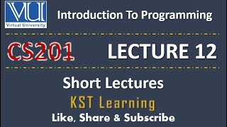 CS201 Short Lecture  12  VU Short Lecture  Introduction to Programming in Urdu  Hindi [upl. by Hassadah]