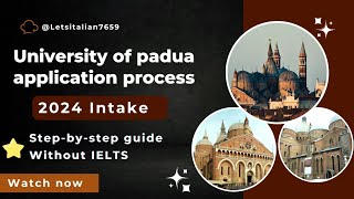 How to apply in university of paduaNo Ielts High acceptance rate  2024 Ist round admissions start [upl. by Catlin403]