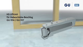 Montagevideo HS LiftUnit für HebeschiebeBeschlag GU934  GU937 [upl. by Aillicec]