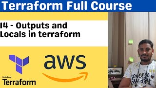 14 Outputs and Locals in Terraform  Terraform Full Course [upl. by Butterworth]