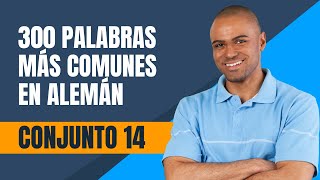 300 palabras más comunes en alemán Conjunto 14 [upl. by Pammy298]