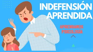 ¿Qué es Indefensión Aprendida [upl. by Reggi]