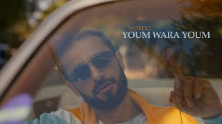 Nordo  Youm Wara Youm Official Music Video [upl. by Anelec]