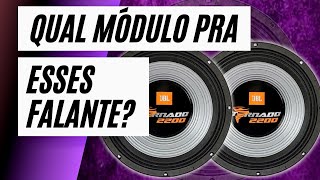 QUAL MÓDULO USAR PRA TOCAR FALANTES TORNADO 2200 [upl. by Dorelle]