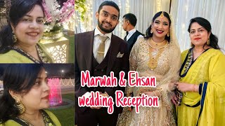 Marwah amp Ehsan wedding Reception ❤️vedio [upl. by Dammahum]