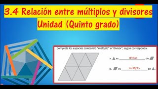 34 RELACIÓN ENTRE MÚLTIPLOS Y DIVISORES  UNIDAD 1 Quinto Grado [upl. by Horatio]