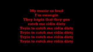 chamillionaireridin dirtydirty version LYRICS [upl. by Thom]