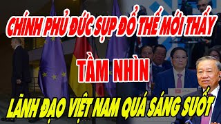 Chính Phủ Đức Sụp Đổ Và Tầm Nhìn Sáng Suốt Của Lãnh Đạo Việt Nam Khiến cả Thế Giới Ao Ước [upl. by Lotus]