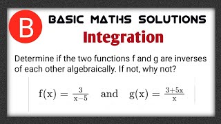 inversefunction The two functions f and g are inverses of each other basicmathssolutions510 [upl. by Aliza]