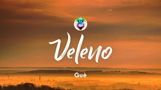 Guè  Veleno TestoLyrics [upl. by Llerrac]