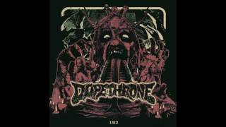 Dopethrone  1312 EP 2016 Full Album [upl. by Tudela]