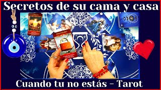 TE DIRE LO QUE PASA EN SU CAMA EN SU ALMOHADA Y EN SU CASA MIENTRAS TU NO ESTAS❤️TAROT INTERACTIVO [upl. by Litha942]